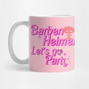 Barbenheimer Let's Go Party Mug